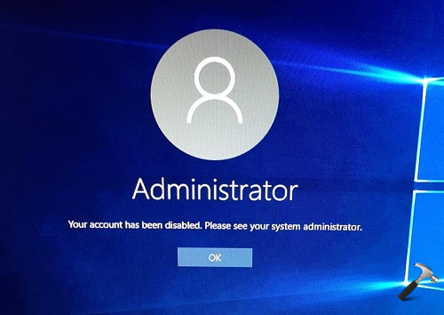 windows 10 administrator account disabled