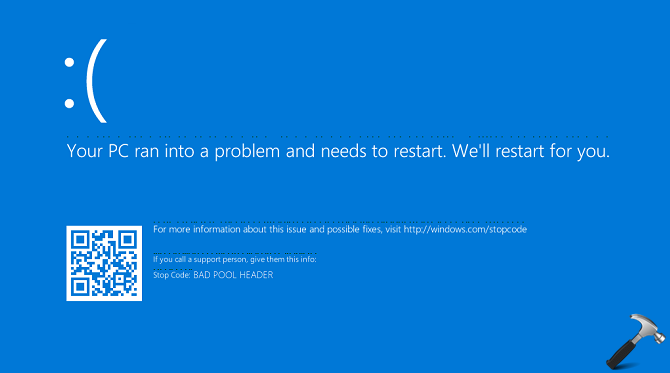 [FIX] BAD POOL HEADER BSOD In Windows 10