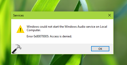 Windows audio 0x80070005