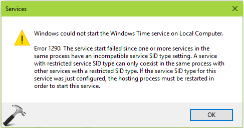 FIX] Error The Service Start Failed Since One Or More Services In The Same Have An Service SID Type Setting