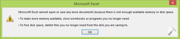 Microsoft Excel Cannot Save Any More Documents Because There Is Not Enough Available Memory Or Disk Space