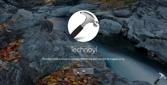 [FIX] The Referenced Account Is Currently Locked Out in Windows 10