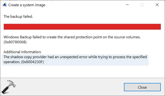 FIX The Shadow Copy Provider Had An Unexpected Error