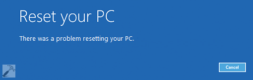 [FIX] "There Was A Problem Refreshing Your PC'' In Windows 10