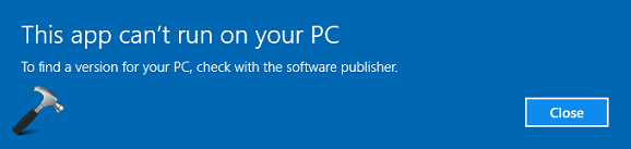 [FIX] This App Can't Run On Your PC