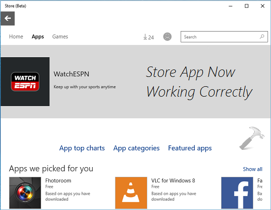 FIX Try Again Later. Something Happened On Our End For Store App In Windows 10