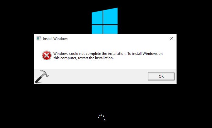 FIX Windows Could Not Complete The Installation Error For Windows 10