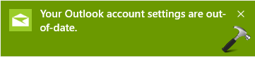 outlook account settings out of date message